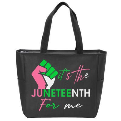 It's The Juneteenth aka For Me Freeish Since 1865 Zip Tote Bag
