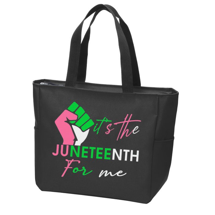 It's The Juneteenth aka For Me Freeish Since 1865 Zip Tote Bag
