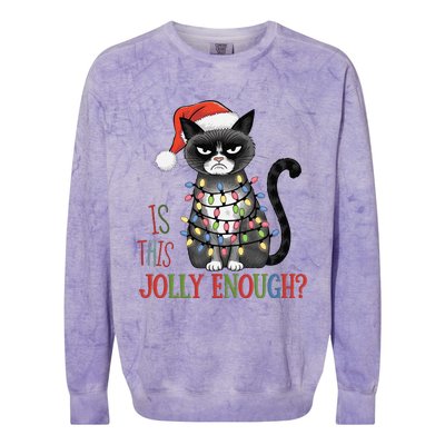 Is This Jolly Enough Xmas Grumpy Christmas Cat Colorblast Crewneck Sweatshirt