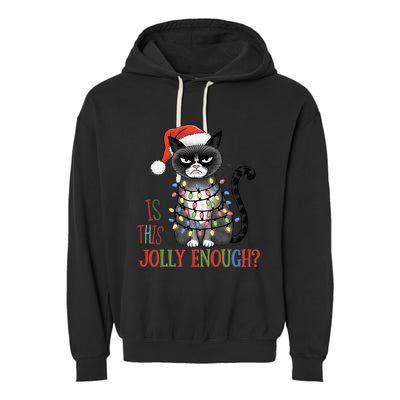 Is This Jolly Enough Xmas Grumpy Christmas Cat Garment-Dyed Fleece Hoodie