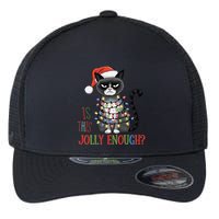 Is This Jolly Enough Xmas Grumpy Christmas Cat Flexfit Unipanel Trucker Cap