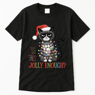 Is This Jolly Enough Xmas Grumpy Christmas Cat Tall T-Shirt