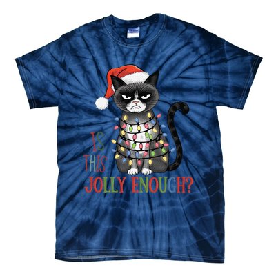 Is This Jolly Enough Xmas Grumpy Christmas Cat Tie-Dye T-Shirt