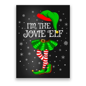 I'm the Jovie Elf Funny Ugly Christmas Apparel Poster