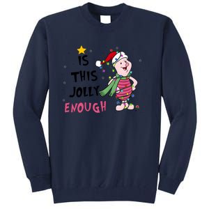 Is This Jolly Enough Piglet Christmas Tall Sweatshirt