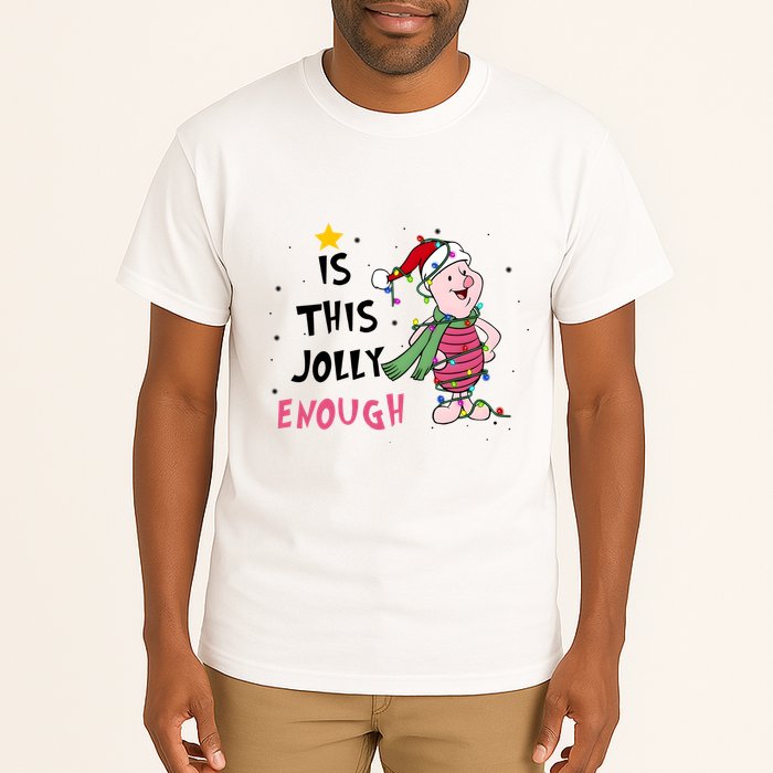 Is This Jolly Enough Piglet Christmas Tall T-Shirt