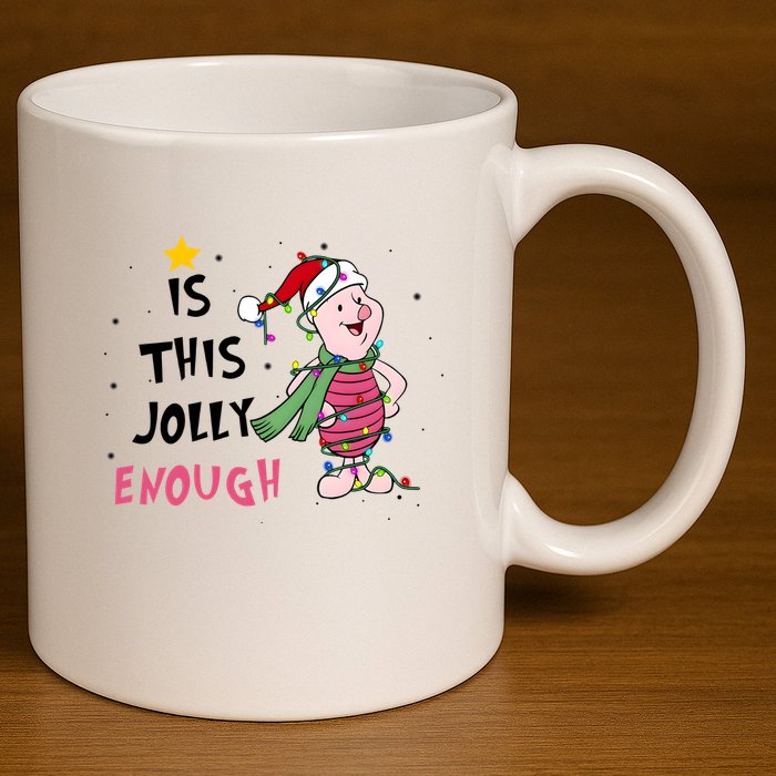 Is This Jolly Enough Piglet Christmas 11oz C Handle Ceramic Mug