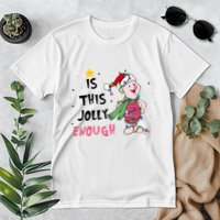 Is This Jolly Enough Piglet Christmas Premium T-Shirt