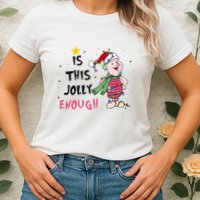 Is This Jolly Enough Piglet Christmas Womens T-Shirt