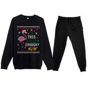 Is This Jolly Enough Flamingo Christmas Ugly Xmas Sweater Gift Premium Crewneck Sweatsuit Set