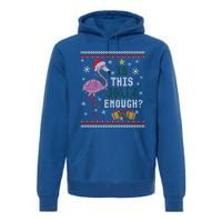 Is This Jolly Enough Flamingo Christmas Ugly Xmas Sweater Gift Premium Hoodie