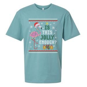 Is This Jolly Enough Flamingo Christmas Ugly Xmas Sweater Gift Sueded Cloud Jersey T-Shirt