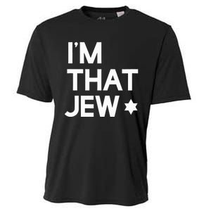 IM That Jew  Political Activism Cooling Performance Crew T-Shirt