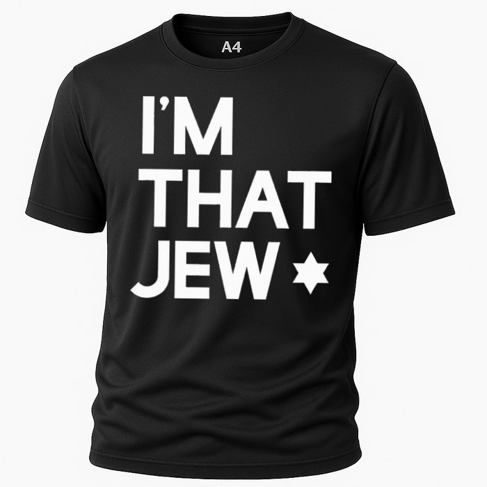 IM That Jew  Political Activism Cooling Performance Crew T-Shirt