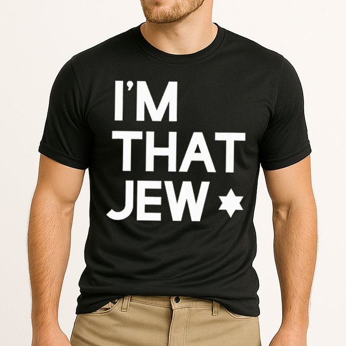 IM That Jew  Political Activism Cooling Performance Crew T-Shirt
