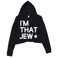 IM That Jew  Political Activism Crop Fleece Hoodie