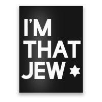 IM That Jew  Political Activism Poster