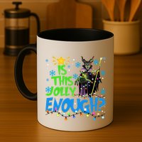 Is This Jolly Enough Maleficent Christmas Lights Villains Christmas Mug