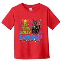 Is This Jolly Enough Maleficent Christmas Lights Villains Christmas Toddler T-Shirt