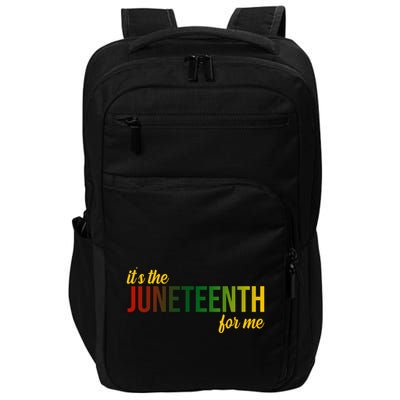It's The Juneteenth For Me Impact Tech Backpack