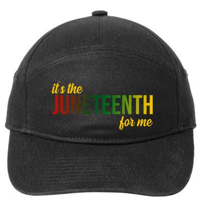 It's The Juneteenth For Me 7-Panel Snapback Hat