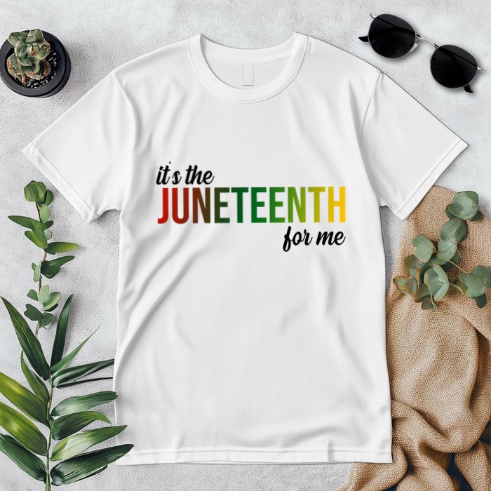 It's The Juneteenth For Me Premium T-Shirt