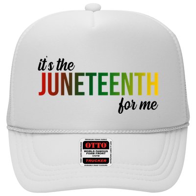 It's The Juneteenth For Me Trucker Hat