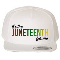 It's The Juneteenth For Me Wool Snapback Cap