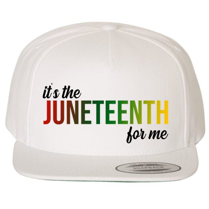 It's The Juneteenth For Me Wool Snapback Cap