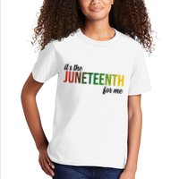 It's The Juneteenth For Me Kids T-Shirt