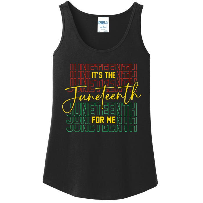 ItS The Juneteenth For Me Freeish Since 1865 Ladies Essential Tank