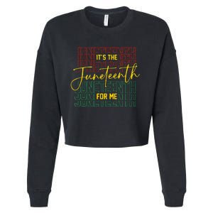 ItS The Juneteenth For Me Freeish Since 1865 Cropped Pullover Crew