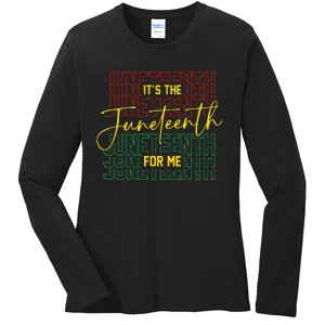 ItS The Juneteenth For Me Freeish Since 1865 Ladies Long Sleeve Shirt