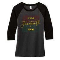 ItS The Juneteenth For Me Freeish Since 1865 Women's Tri-Blend 3/4-Sleeve Raglan Shirt