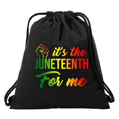 It's The Juneteenth For Me Drawstring Bag