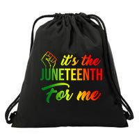 It's The Juneteenth For Me Drawstring Bag