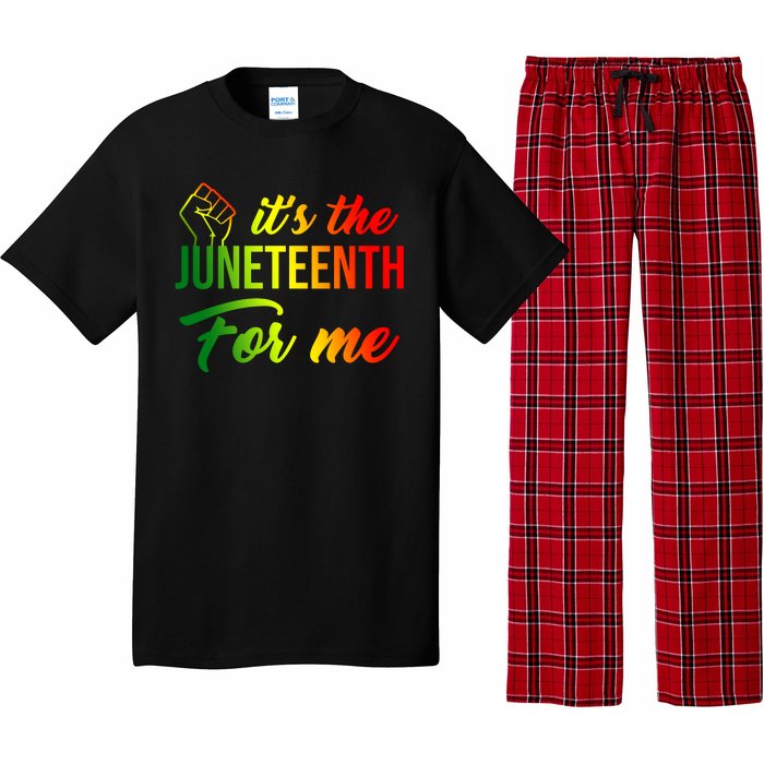 It's The Juneteenth For Me Pajama Set