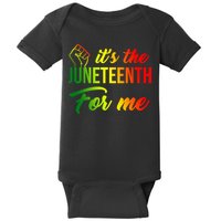 It's The Juneteenth For Me Baby Bodysuit