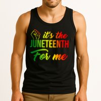 It's The Juneteenth For Me Tank Top