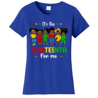 Its The Juneteenth For Me African American Queen Gift Women's T-Shirt