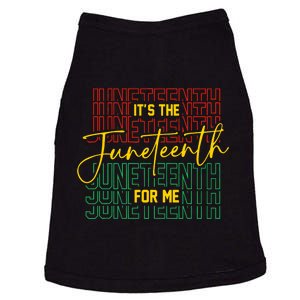 ItS The Juneteenth For Me Freeish Since 1865 Independence Doggie Tank