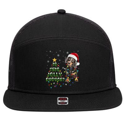 Is This Jolly Enough Santa Dachshund Light Christmas Gift 7 Panel Mesh Trucker Snapback Hat