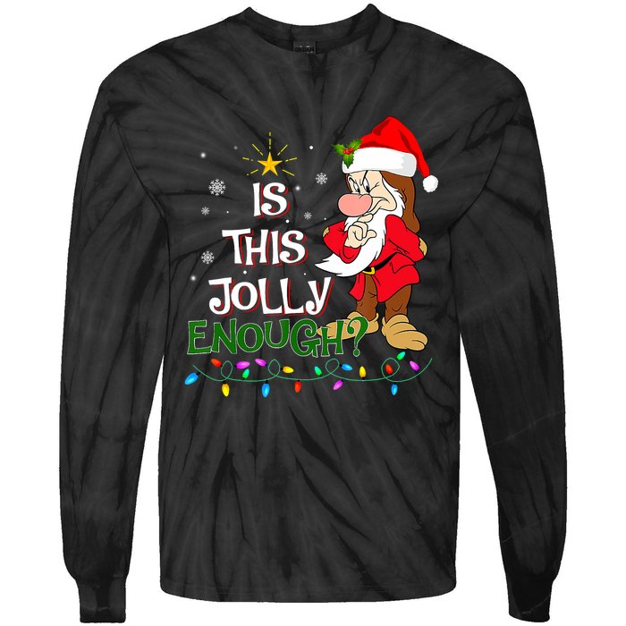 Is This Jolly Enough Grumpy Elf Pajama Christmas Lights Long Sleeve Tie-Dye Long Sleeve Shirt