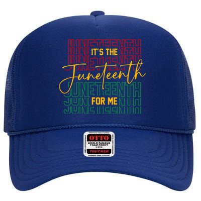 ItS The Junenth For Me African American 1865 Junenth Gift High Crown Mesh Back Trucker Hat