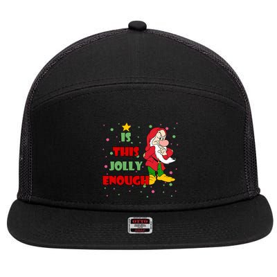 Is This Jolly Enough Funny Dwarf Christmas 7 Panel Mesh Trucker Snapback Hat