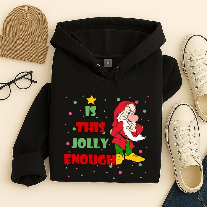 Is This Jolly Enough Funny Dwarf Christmas Hoodie