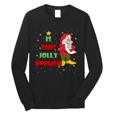 Is This Jolly Enough Funny Dwarf Christmas Long Sleeve Shirt