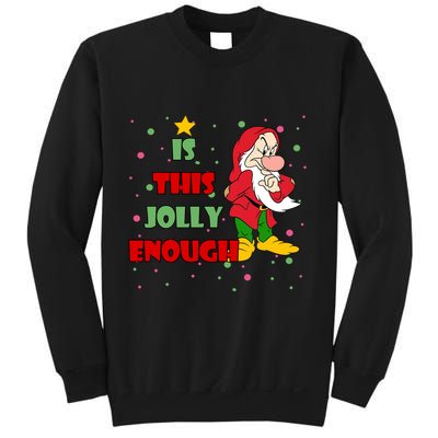Is This Jolly Enough Funny Dwarf Christmas Sweatshirt