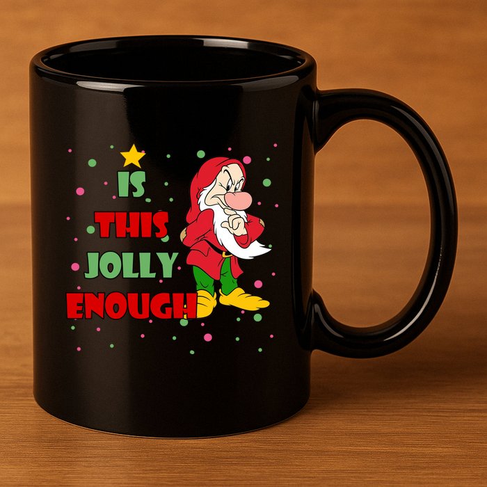 Is This Jolly Enough Funny Dwarf Christmas 11oz C Handle Ceramic Mug