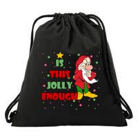 Is This Jolly Enough Funny Dwarf Christmas Drawstring Bag